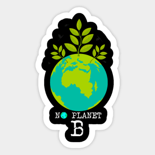 NO PLANET B Sticker